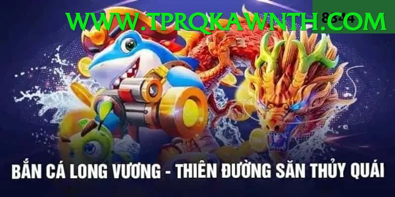 Game Bắn Cá Đổi Thưởng - Trải nghiệm tuyệt vời